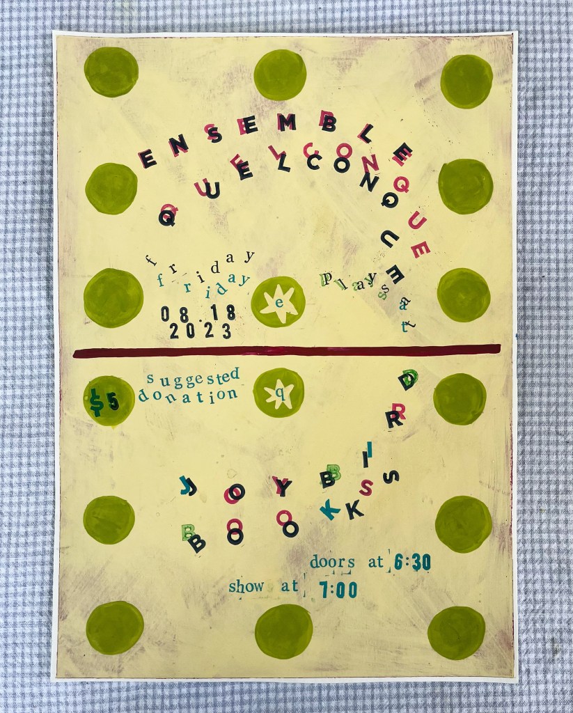 Promotional poster for Ensemble Quelconque's event on August 18, 2023, featuring colorful text and playful design elements.